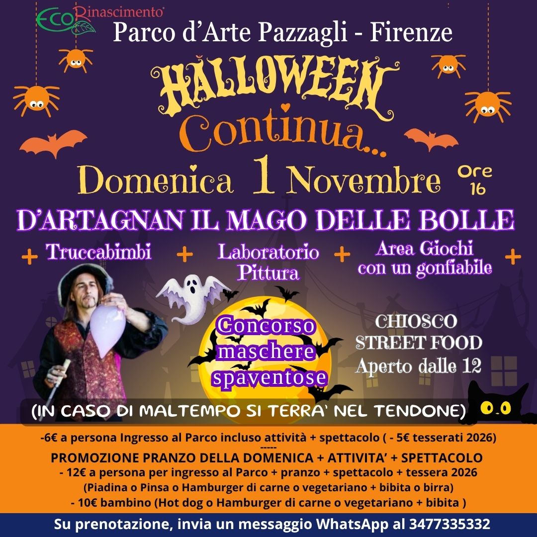 HALLOWEEN CONTINUA... AL PARCO D'ARTE PAZZAGLI A FIRENZE!   Domenica 1 Novembre, ore 16 "D'ARTAGNAN IL MAGO DELLE BOLLE" 3 volte Campione del Mondo di bolle magiche e 3 Guinness World Records.